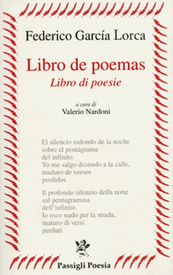 Libro de poemas-Libro di poesie. Testo spagnolo a fronte - Librerie.coop Libro de poemas-Libro di poesie. Testo spagnolo a fronte - Librerie.coop
