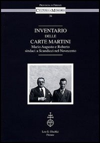 Inventario delle Carte Martini. Mario Augusto e Roberto, sindaci di Scandicci nel Novecento - Librerie.coop Inventario delle Carte Martini. Mario Augusto e Roberto, sindaci di Scandicci nel Novecento - Librerie.coop