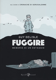 Fuggire. Memorie di un ostaggio - Librerie.coop