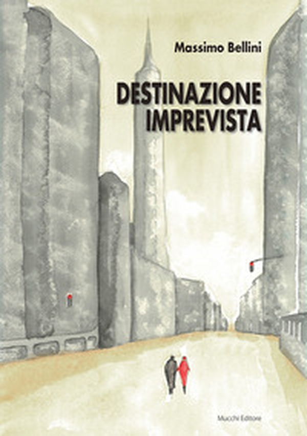 Destinazione imprevista - Librerie.coop Destinazione imprevista - Librerie.coop