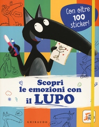 Scopri le emozioni con il lupo. Amico lupo. Con adesivi - Librerie.coop Scopri le emozioni con il lupo. Amico lupo. Con adesivi - Librerie.coop