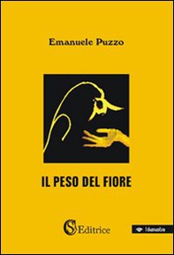 Il peso del fiore - Librerie.coop