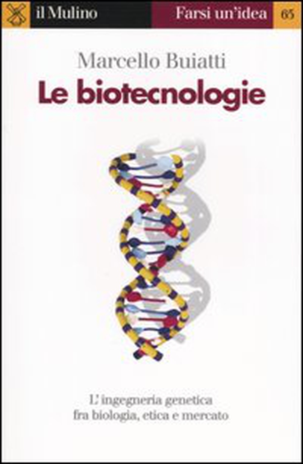 Le biotecnologie - Librerie.coop Le biotecnologie - Librerie.coop