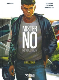 Amazzonia. Mister No revolution - Librerie.coop