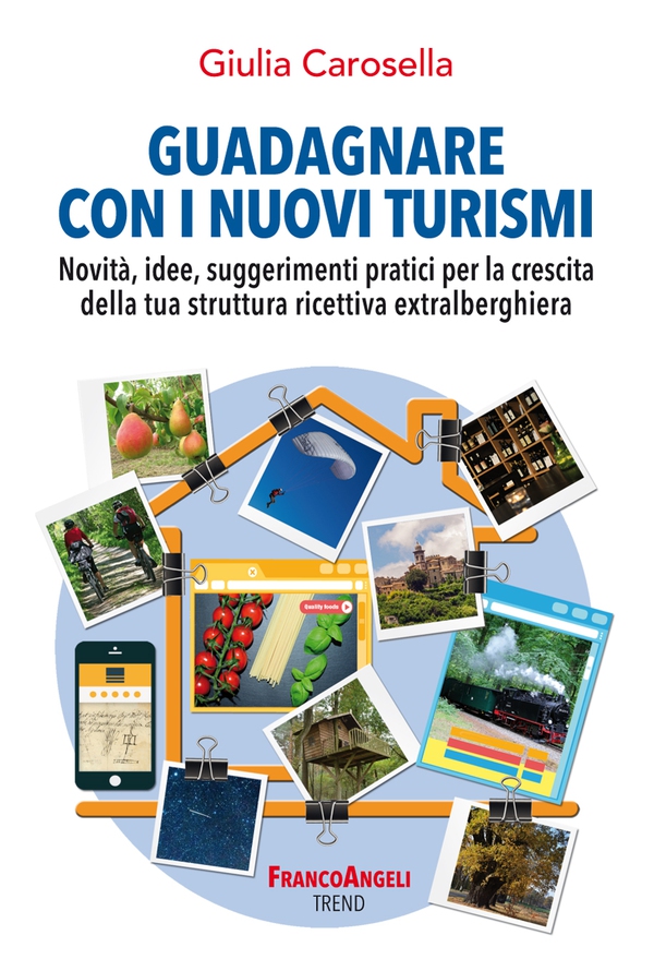 Guadagnare con i nuovi turismi - Librerie.coop Guadagnare con i nuovi turismi - Librerie.coop