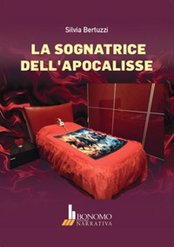 La sognatrice dell'Apocalisse - Librerie.coop