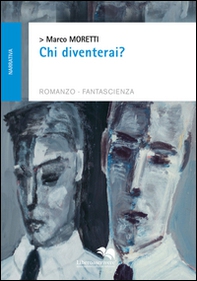 Chi diventerai? - Librerie.coop Chi diventerai? - Librerie.coop