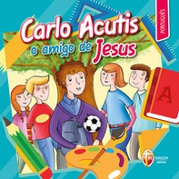 Carlo Acutis o amigo de Jesus - Librerie.coop