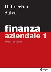 Finanza aziendale 1 - Librerie.coop Finanza aziendale 1 - Librerie.coop