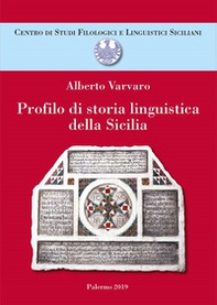 Profilo di storia linguistica delle Sicilia - Librerie.coop Profilo di storia linguistica delle Sicilia - Librerie.coop