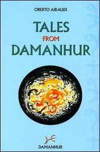 Tales from Damanhur. Amscusat and other stories - Librerie.coop