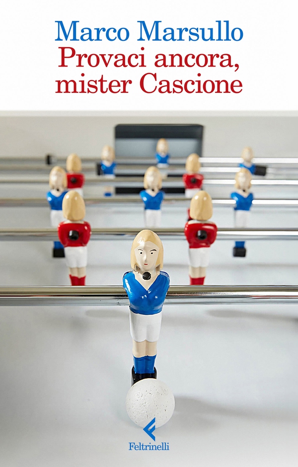 Provaci ancora, mister Cascione - Librerie.coop Provaci ancora, mister Cascione - Librerie.coop