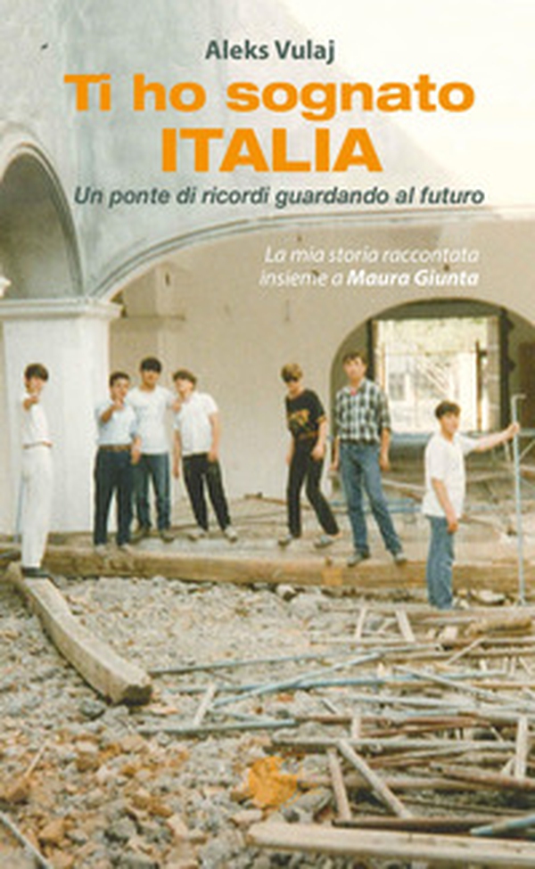 Ti ho sognato Italia. Un ponte di ricordi guardando al futuro - Librerie.coop