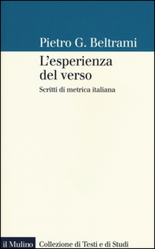 L'esperienza del verso. Scritti di metrica italiana - Librerie.coop L'esperienza del verso. Scritti di metrica italiana - Librerie.coop
