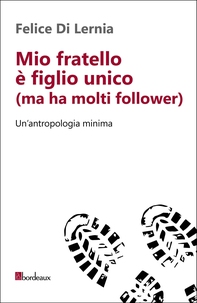 Mio fratello è figlio unico (ma ha molti follower) - Librerie.coop Mio fratello è figlio unico (ma ha molti follower) - Librerie.coop