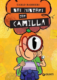 Sei misteri per Camilla - Librerie.coop Sei misteri per Camilla - Librerie.coop