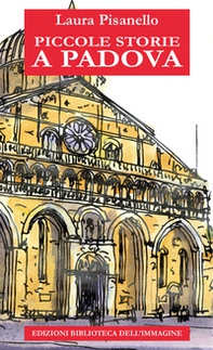 Piccole storie a Padova - Librerie.coop