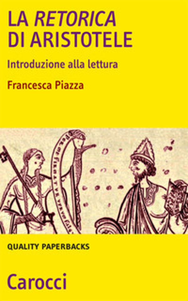 La Retorica di Aristotele. Introduzione alla lettura - Librerie.coop La Retorica di Aristotele. Introduzione alla lettura - Librerie.coop