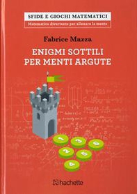 Enigmi sottili per menti argute - Librerie.coop