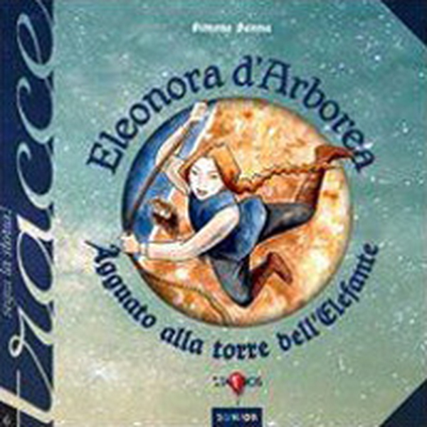 Eleonora d'Arborea. Agguato alla torre dell'elefante - Librerie.coop Eleonora d'Arborea. Agguato alla torre dell'elefante - Librerie.coop