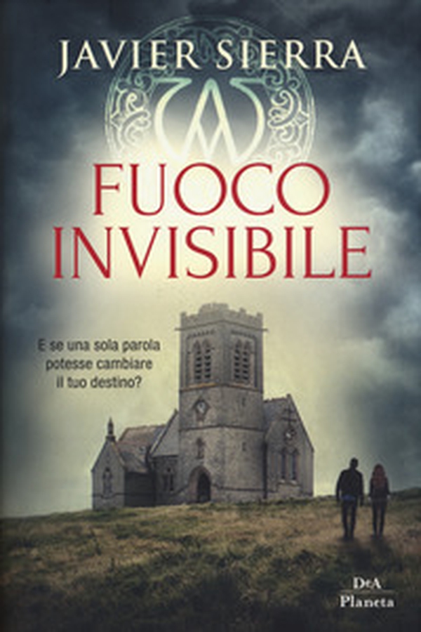 Fuoco invisibile - Librerie.coop Fuoco invisibile - Librerie.coop