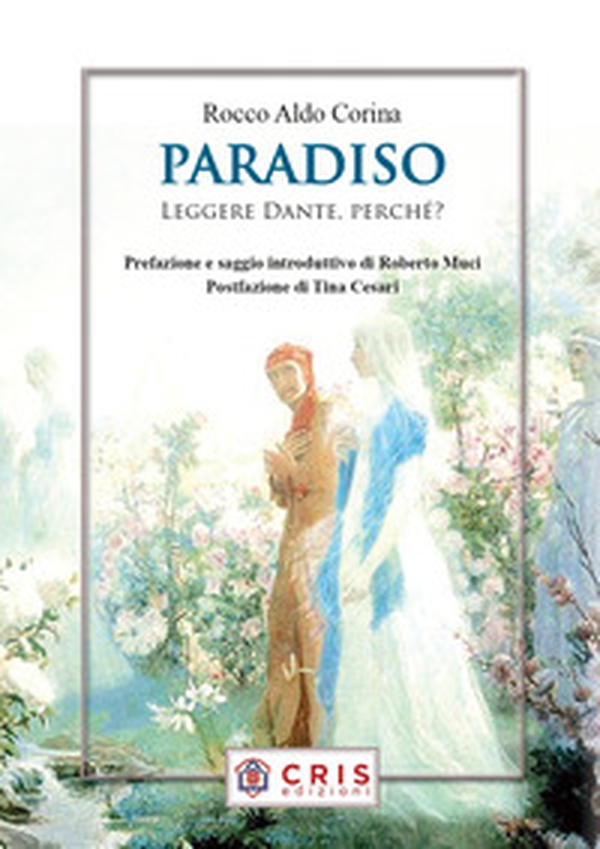 Paradiso. Leggere Dante, perché? - Librerie.coop Paradiso. Leggere Dante, perché? - Librerie.coop