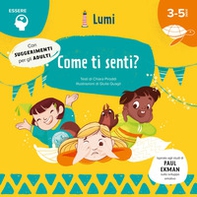 Come ti senti? (Essere) - Librerie.coop Come ti senti? (Essere) - Librerie.coop