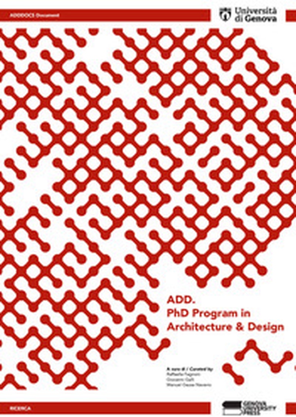 ADD. PhD Program in Architecture & Design - Librerie.coop ADD. PhD Program in Architecture & Design - Librerie.coop