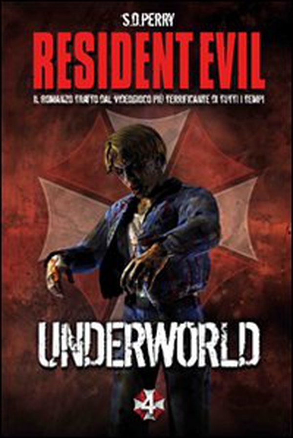 Resident Evil. Underworld - Librerie.coop Resident Evil. Underworld - Librerie.coop