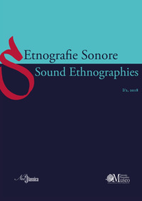 Etnografie Sonore-Sound Ethnographies - Vol. 1\2 - Librerie.coop Etnografie Sonore-Sound Ethnographies - Vol. 1\2 - Librerie.coop