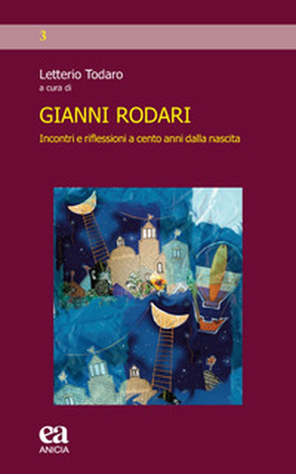 Gianni Rodari. Incontri e riflessioni a cento anni dalla nascita - Librerie.coop Gianni Rodari. Incontri e riflessioni a cento anni dalla nascita - Librerie.coop
