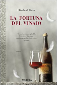La fortuna del vinaio - Librerie.coop