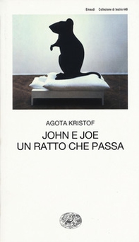 John e Joe-Un ratto che passa - Librerie.coop