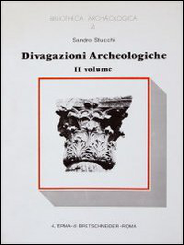 Divagazioni archeologiche - Vol. 1 - Librerie.coop