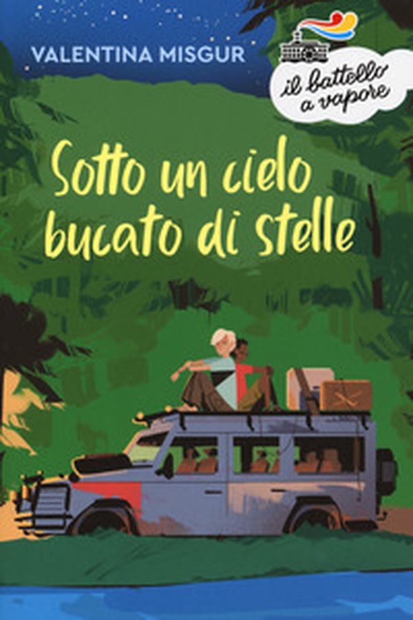 Sotto un cielo bucato di stelle - Librerie.coop Sotto un cielo bucato di stelle - Librerie.coop