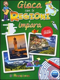 Gioca con le regioni e impara. Con adesivi - Librerie.coop