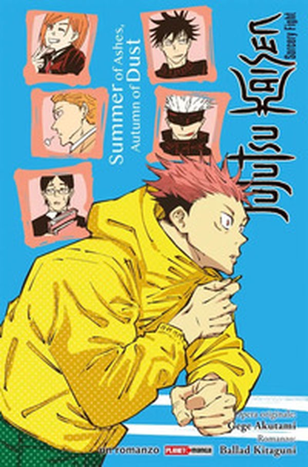 Summer of ashes, autumn of dust. Jujutsu Kaisen. Sorcery Fight - Librerie.coop Summer of ashes, autumn of dust. Jujutsu Kaisen. Sorcery Fight - Librerie.coop
