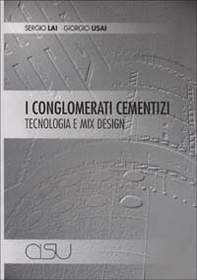 I conglomerati cementizi. Mix, design, tecnologia - Librerie.coop I conglomerati cementizi. Mix, design, tecnologia - Librerie.coop