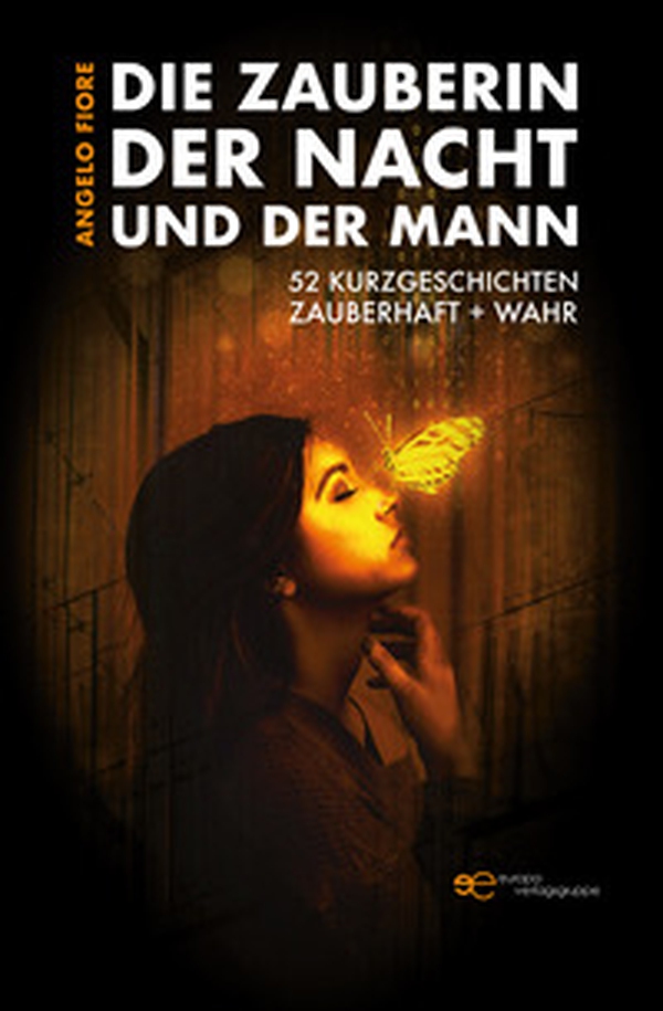 Die Zauberin der Nacht und der Mann. 52 Kurzgeschichten Zauberhaft + wahr - Librerie.coop Die Zauberin der Nacht und der Mann. 52 Kurzgeschichten Zauberhaft + wahr - Librerie.coop