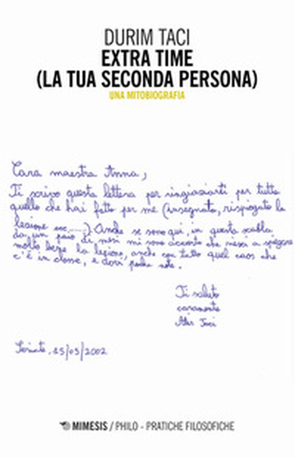 Extra time (La tua seconda persona). Una mitobiografia - Librerie.coop Extra time (La tua seconda persona). Una mitobiografia - Librerie.coop