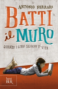 Batti il muro - Librerie.coop