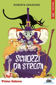 Scherzi da strega. Stampatello minuscolo a leggibilità facilitata - Librerie.coop
