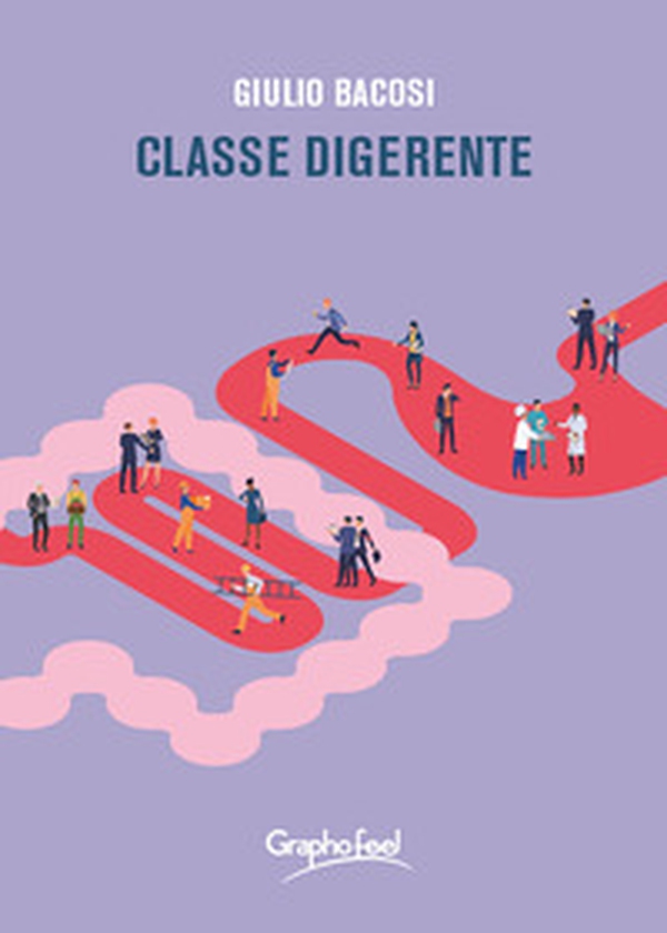 Classe digerente - Librerie.coop Classe digerente - Librerie.coop
