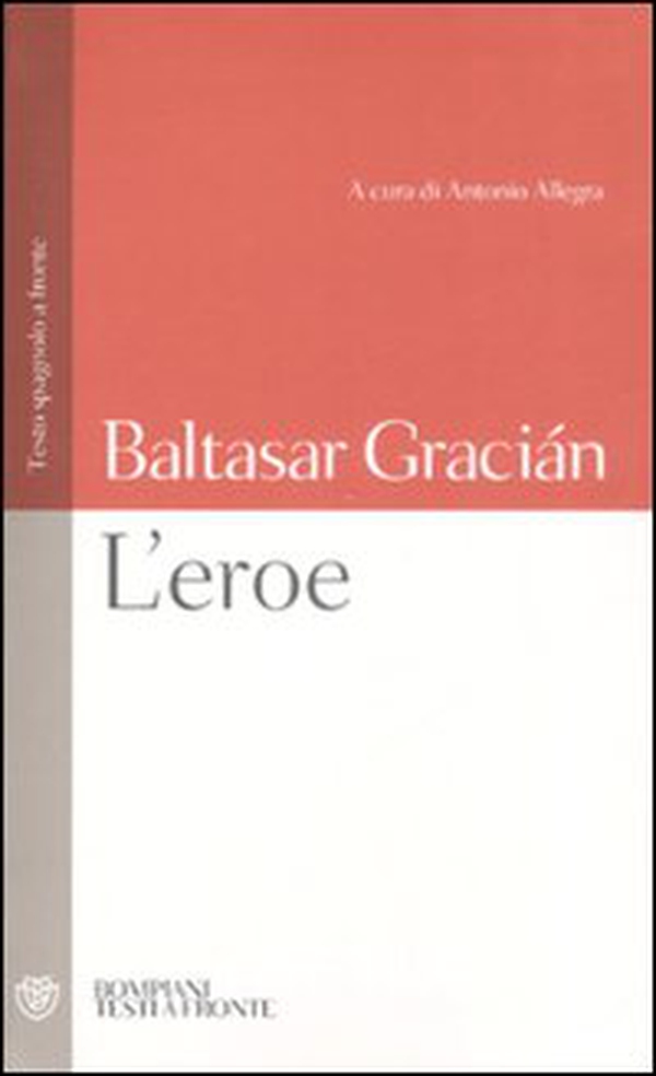 L'eroe. Con testo spagnolo a fronte - Librerie.coop L'eroe. Con testo spagnolo a fronte - Librerie.coop