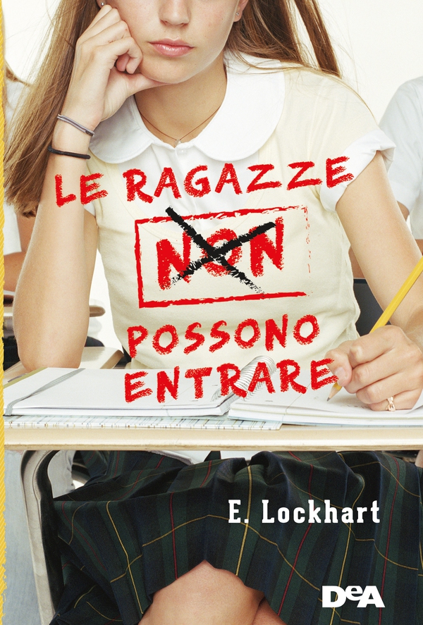 Le ragazze non possono entrare - Librerie.coop Le ragazze non possono entrare - Librerie.coop
