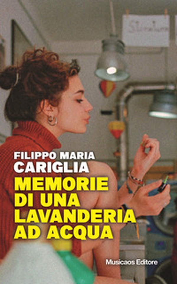 Memorie di una lavanderia ad acqua - Librerie.coop Memorie di una lavanderia ad acqua - Librerie.coop