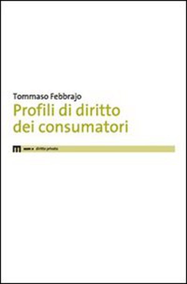 Profili di diritto dei consumatori - Librerie.coop Profili di diritto dei consumatori - Librerie.coop