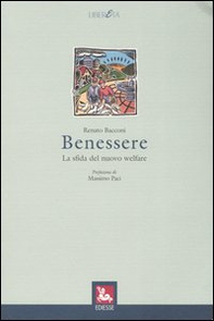 Benessere. La sfida del nuovo welfare - Librerie.coop