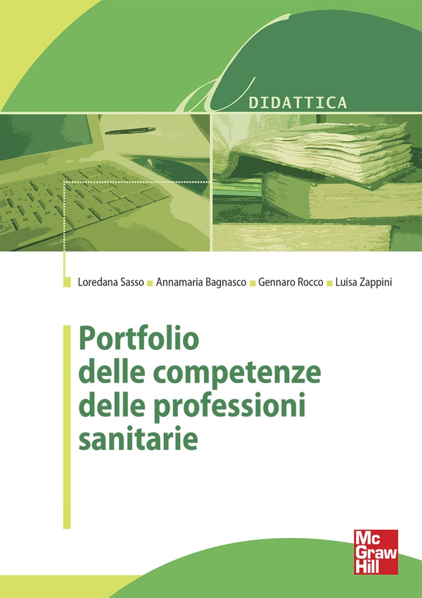 Portfolio delle competenze delle professioni sanitarie - Librerie.coop Portfolio delle competenze delle professioni sanitarie - Librerie.coop