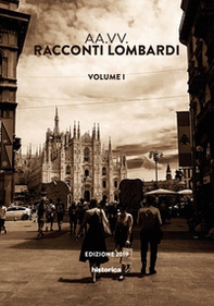 Racconti lombardi 2019 - Vol. 1 - Librerie.coop